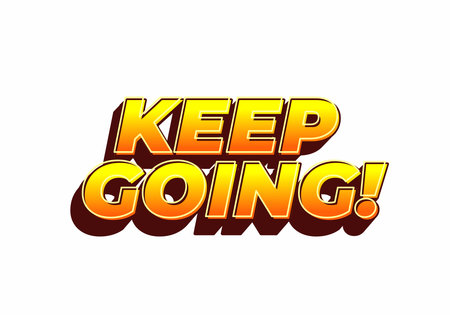 Bold and vibrant text saying KEEP GOING! in a gradient of orange and yellow with a shadow effect, conveying motivation and encouragement.のイラスト素材