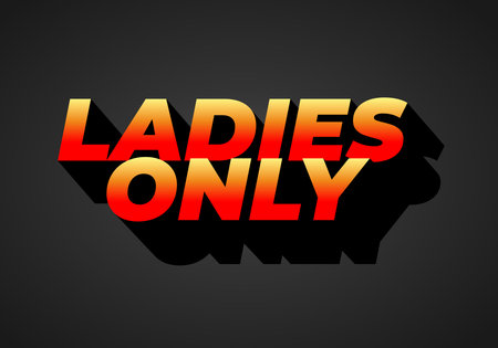 Bold text graphic featuring the phrase LADIES ONLY in a gradient of red and orange colors against a dark background.のイラスト素材