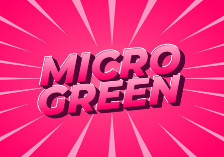 A vibrant pink background with bold, 3D text that reads MICRO GREEN. The text has a glossy finish and is surrounded by dynamic rays emanating from the center, creating an energetic feel.のイラスト素材