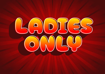 A vibrant graphic design featuring the text LADIES ONLY in bold, playful font. The background is a rich red with radiating lines, creating a dynamic and eye catching effect.のイラスト素材