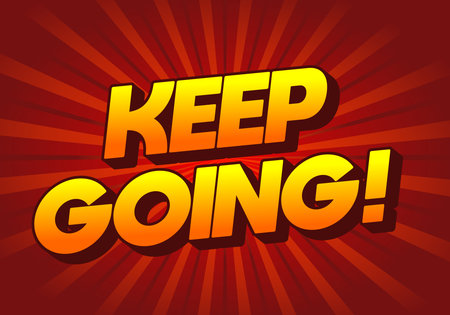 A motivational graphic featuring bold, stylized text that reads KEEP GOING! against a vibrant red background with radiating lines.のイラスト素材
