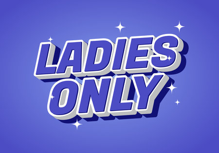 A vibrant graphic featuring the text LADIES ONLY in bold, 3D style on a purple background with sparkling accents.のイラスト素材
