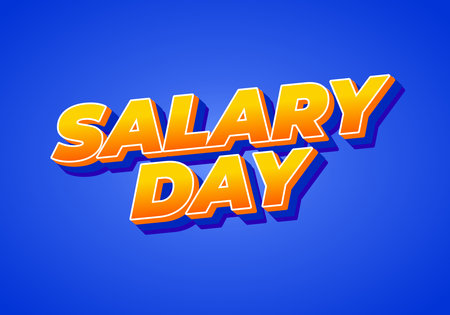 A vibrant graphic design featuring the words SALARY DAY in bold, three dimensional lettering. The text is colored in a gradient of orange to yellow, set against a bright blue background, creating an eのイラスト素材