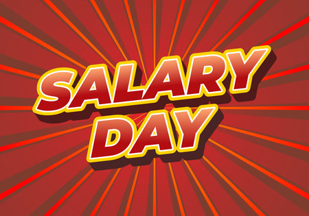A vibrant graphic design featuring the text SALARY DAY in bold, stylized font against a sunburst background. The colors are warm, with reds and yellows creating an energetic feel.のイラスト素材