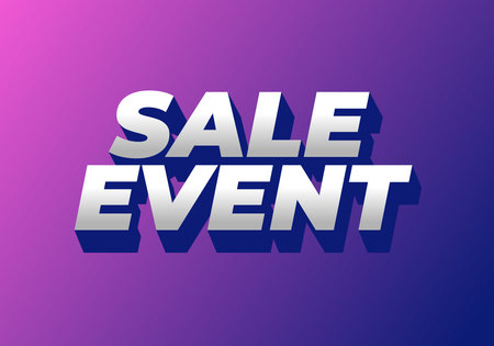 A vibrant graphic featuring bold, three dimensional text that reads SALE EVENT against a gradient background of purple and pink hues.のイラスト素材