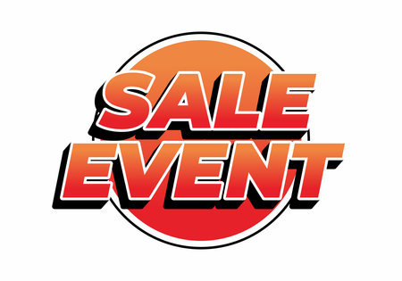 A bold and vibrant graphic featuring the words SALE EVENT in large, stylized font against a circular orange gradient background.のイラスト素材