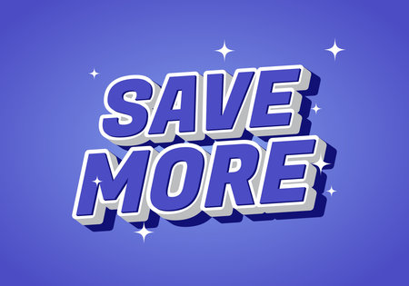 A vibrant graphic design featuring the bold text SAVE MORE in a three dimensional style, set against a bright purple background with sparkling accents.のイラスト素材