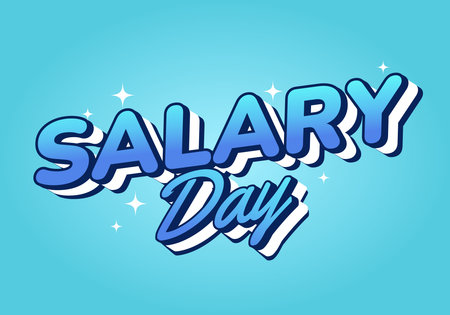 A vibrant graphic design featuring the words SALARY DAY in bold, stylized typography. The text is layered with a gradient of blue shades and has a playful, modern look against a light blue backgroundのイラスト素材
