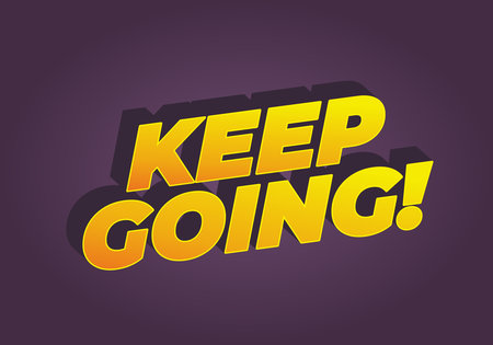 A vibrant graphic design featuring the motivational phrase KEEP GOING! in bold, yellow letters with a shadow effect against a dark purple background.のイラスト素材