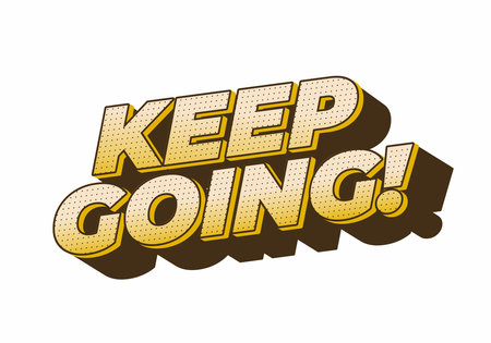 A motivational phrase KEEP GOING! in bold, stylized typography with a shadow effect, featuring a yellow and brown color scheme.のイラスト素材