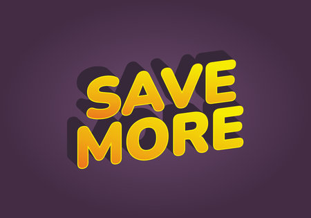 Bold, three dimensional text saying SAVE MORE in yellow with a shadow effect on a purple background.のイラスト素材