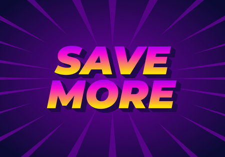 A vibrant graphic design featuring the bold text SAVE MORE in a gradient of pink and yellow colors, set against a purple background with radiating lines.のイラスト素材