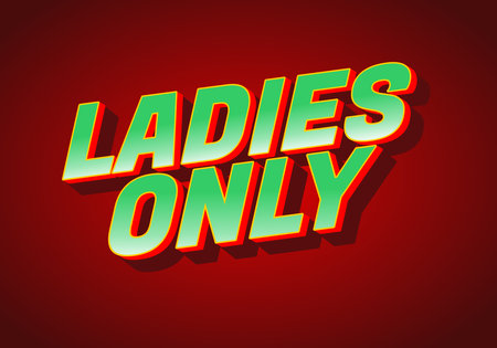 A bold and colorful graphic design featuring the text LADIES ONLY in a 3D style. The background is a rich red, enhancing the vibrant green and yellow text. Suitable for events or promotions targetingのイラスト素材
