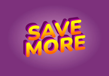 Bold, colorful 3D text saying SAVE MORE with a gradient effect on a purple background.のイラスト素材