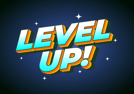 A vibrant graphic design featuring the phrase LEVEL UP! in bold, colorful typography with a starry...