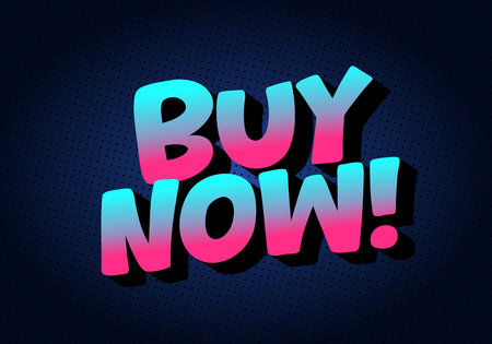A vibrant graphic featuring the text BUY NOW! in a bold, colorful font with a gradient effect, set...