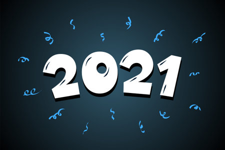 2021 cartoon hand drawn comic text lettering number with confetti. Happy New Year and Merry...