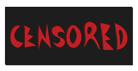 vector inscription censored of red letters on a dark background / black label censored