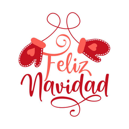 Feliz Navidad - Calligraphy phrase for Christmas with red warm winter gloves. Hand drawn lettering for Xmas greetings cards, invitations.のイラスト素材