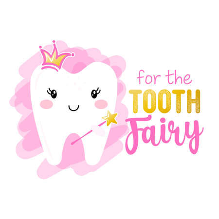 for the Tooth Fairy - Tooth Fairy Princess character design in style. Hand drawn Tooth fairy with funny quote. Good for school kindergarten prevention posters, greeting cards, banners, textiles.のイラスト素材