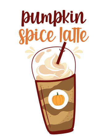 Pumpkin Spice Latte - Hand drawn doodle with latte to go cup. Good for restaurants, bar, posters, greeting cards, banners, textiles, gifts, shirts, mugs. Pumpkin spice latte life lovers.のイラスト素材