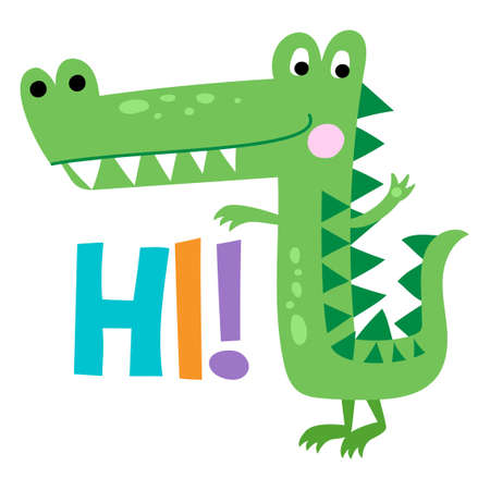 Hello, Hi - Cute Crocodile print design, funny hand drawn doodle, cartoon alligator. Good for Poster or t-shirt textile graphic design. Vector hand drawn illustration.のイラスト素材