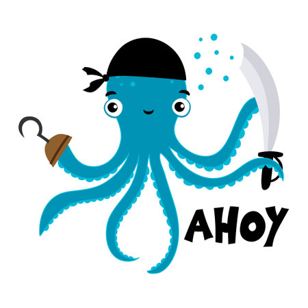 Little Pirate, Ahoy - Cute octopus sailor print design, funny hand drawn doodle, cartoon octopus. Good for Poster or t-shirt textile graphic design. Vector hand drawn illustration.のイラスト素材