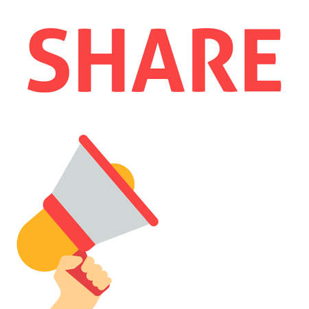 SHARE Announcement. Hand Holding Megaphone With Speech Bubble. Flat Vector Illustrationのイラスト素材