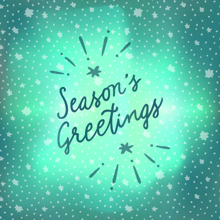 Seasons Greetings. Christmas quote joke calligraphic greeting card on winter sky northern lights background with stars. Hand lettering, modern calligraphy. Merry Christmas design. Vector illustrationのイラスト素材