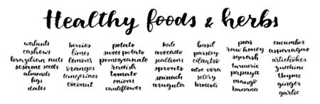 Healthy Foods and Herbs calligrafic set. Vector hand lettered healthy nutrition ingredient list. Healing diet plan example. Natural anti-inflammation foods lettering. Organic restaurant menu templateのイラスト素材