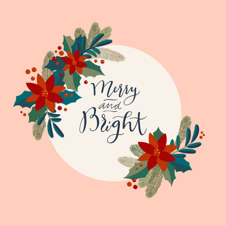 Merry and Bright. Christmas vintage artistic calligraphic greeting card with a holly berries wreath. Poinsettia, mistletoe, fir tree traditional festive frame. Merry Christmas lettering cardのイラスト素材