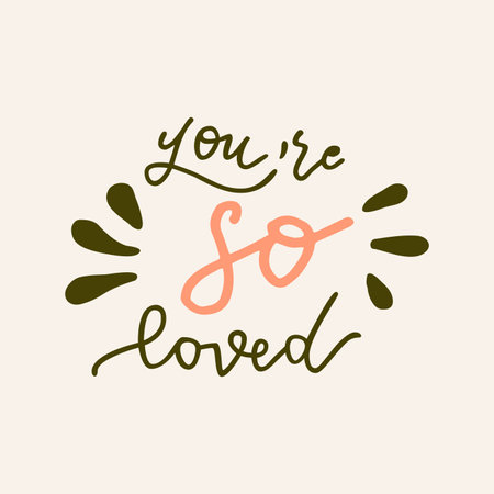 You Are So Loved. Hand drawn Valentines Day quote card. Boho style love logo, badge, postcard, photo overlay, greeting card, T-shirt print in retro style. Vintage calligraphic illustrationのイラスト素材
