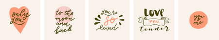 Only You, To The Moon And Back, Love You Tender, You And Me. Cute Valentines Day quote retro style postcards, greeting cards. Boho Love hand drawn cards set. Vintage calligraphic illustrationのイラスト素材
