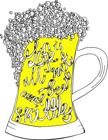 Pint of ale with hand drown inscription. Life is not all beer and skittles. Philosophy banner Vector motivation illustrationのイラスト素材