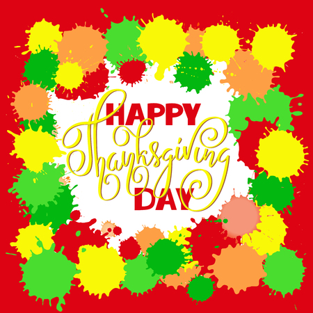 Happy Thanksgiving Day lettering. Vector illustration. Watercolor colorful drops. Autumn background. EPS 10のイラスト素材