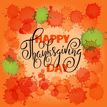 Happy Thanksgiving Day lettering. Vector illustration. Watercolor colorful drops. Autumn background. EPS 10のイラスト素材