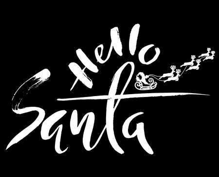 Silhouette Sleigh of Santa Claus and Reindeers. Christmas Lettering. Hello Santa. Vector illustration.のイラスト素材