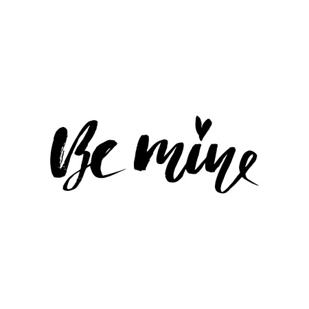 Be mine hand lettering, black ink calligraphy isolated on white background. Valentine s Day vector designのイラスト素材
