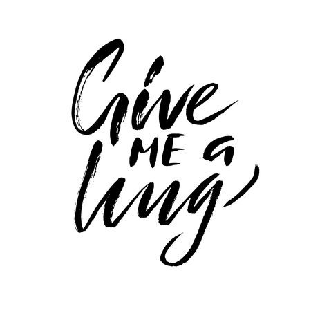 Give me a hug. Brush calligraphy, handwritten text isolated on white background for Valentine s day card, wedding , t-shirt or posterのイラスト素材