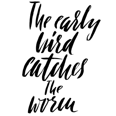 The early bird catches the worm. Hand drawn lettering proverb. Vector typography design. Handwritten inscriptionのイラスト素材