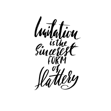 Imitation is the sincerest form of flattery. Hand drawn lettering proverb. Vector typography design. Handwritten inscription.のイラスト素材