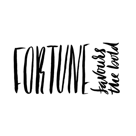 Fortune favours the bold. Hand drawn lettering proverb. Vector typography design. Handwritten inscription.のイラスト素材