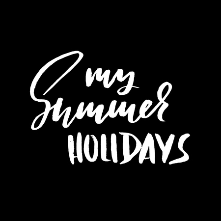 My summer holidays. Hand drawn lettering. Vector illustration. Handwritten inscription.のイラスト素材