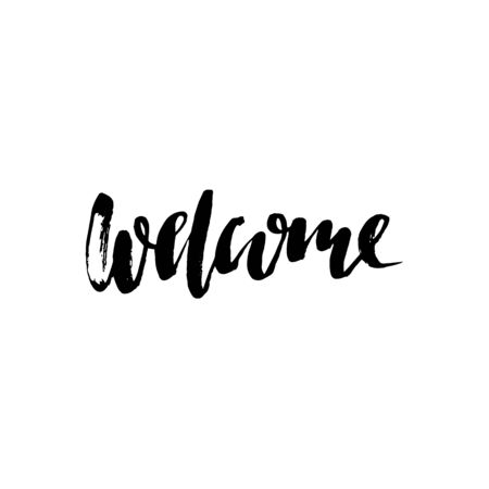 Welcome inscription. Greeting card with calligraphy. Hand drawn design elements. Black and white vector illustration. Handwritten dry brush inscription.のイラスト素材
