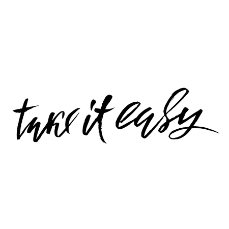 Take it easy. Hand drawn lettering. Vector typography design. Handwritten inscription.のイラスト素材