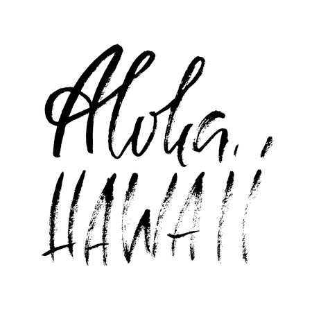 Hand drawn modern brush inscription. Aloha Hawaii. Dry brush ettering design for posters, t-shirts, cards, invitations, banners.のイラスト素材
