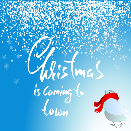 Bird with knitted red scarf. Christmas lettering. Christmas is coming to town. Snow fall background. Vector snowflakes.のイラスト素材