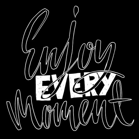 Enjoy every moment. Hand drawn dry brush lettering. Ink illustration. Modern calligraphy phrase. Vector illustrationのイラスト素材