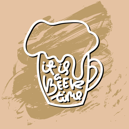 It is a beer time. Modern brush lettering. Vector typography designのイラスト素材