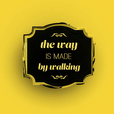 The Way is Made by Walking - Black Frame On a Yellow Backgroundのイラスト素材